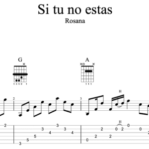 Si tu no estas - Rosana GuitarTab